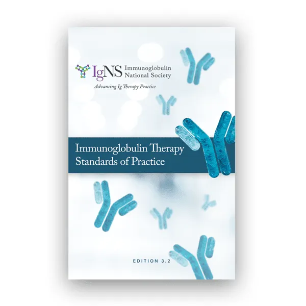 Ig Therapy Standards of Practice (Version 3.2)