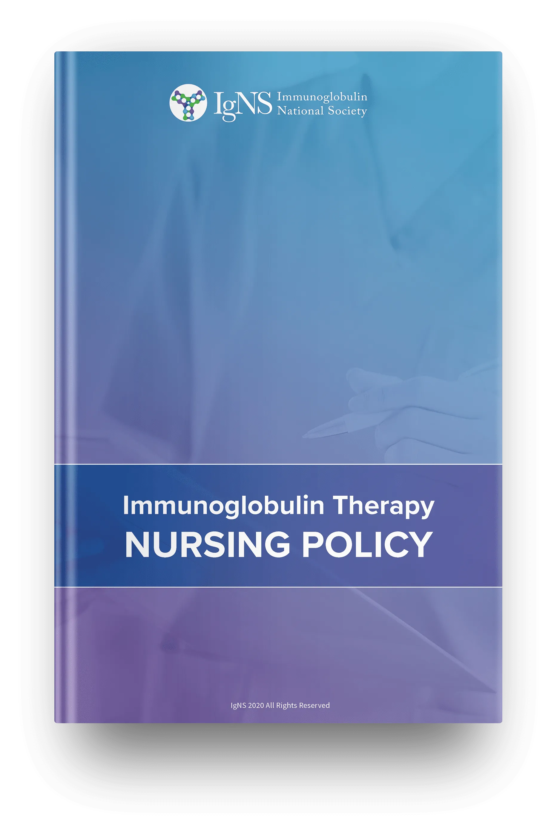 Ig Therapy Nursing Policy