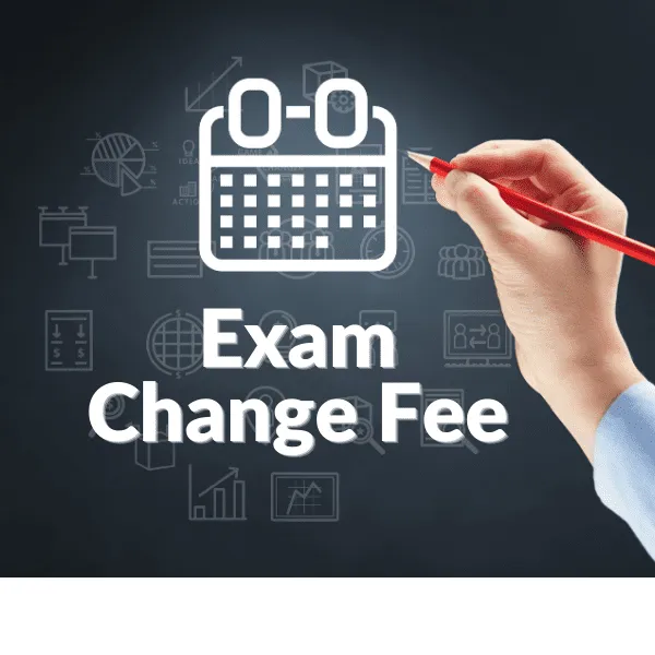 Certification Exam Change Fee